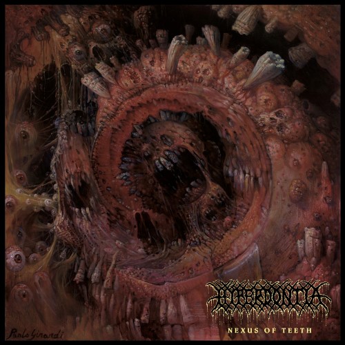 HYPERDONTIA - Nexus of Teeth cover 