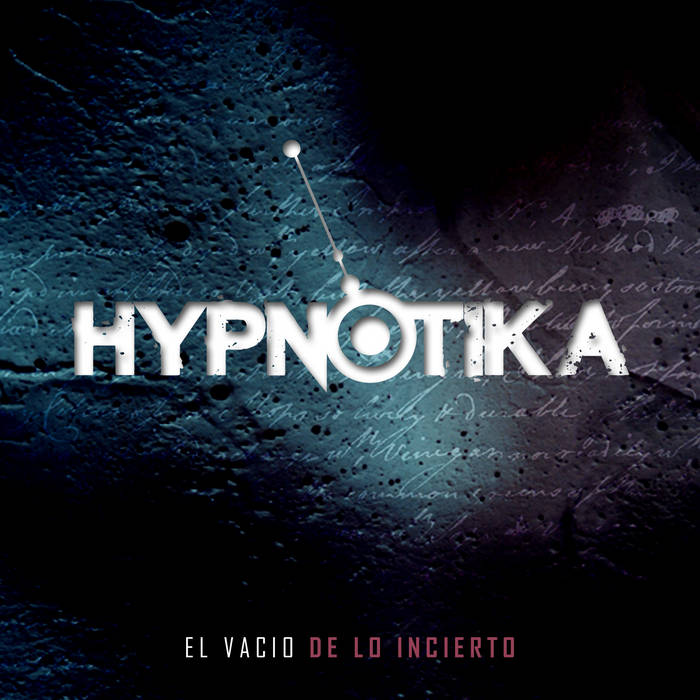 HYPNOTIKA - El Vacío De Lo Incierto cover 