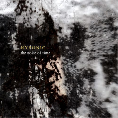 HYPONIC - The Noise of Time cover 
