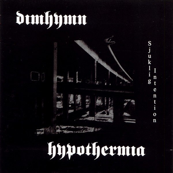 HYPOTHERMIA - Sjuklig Intention cover 