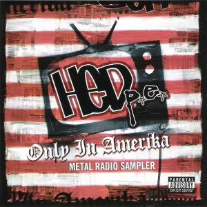 (HƏD) P.E. - Only in Amerika Metal Radio Sampler cover 