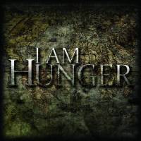 I AM HUNGER - I Am Hunger cover 