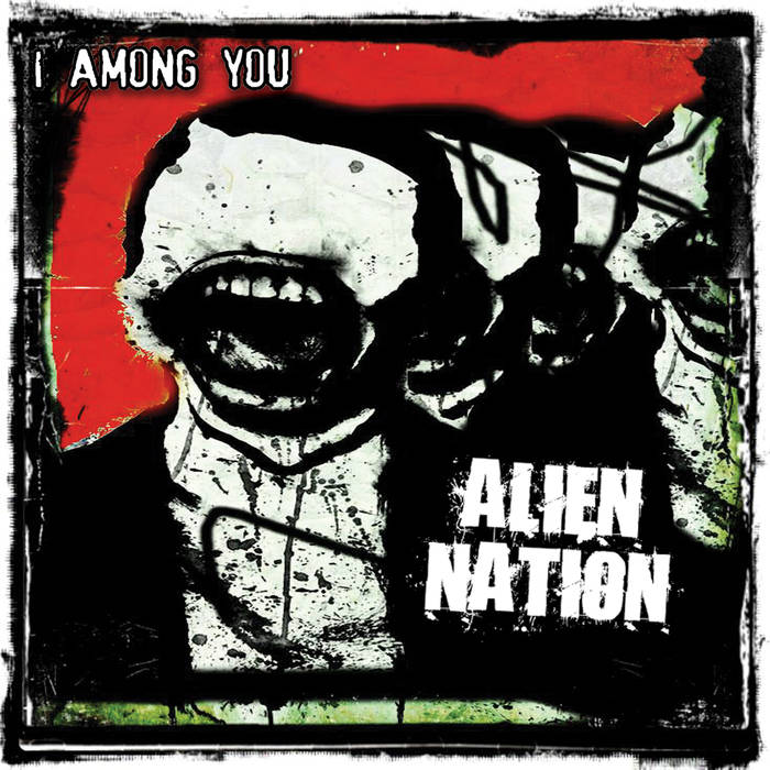 I AMONG YOU - Alien Nation cover 