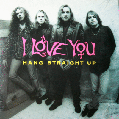 I LOVE YOU - Hang Straight Up cover 