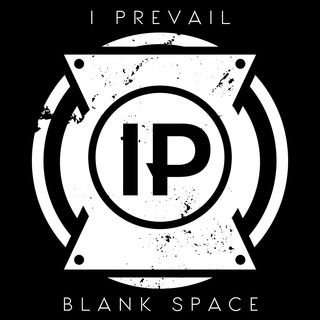 I PREVAIL - Blank Space cover 