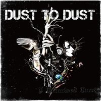 I PROMISED ONCE - Dust To Dust cover 