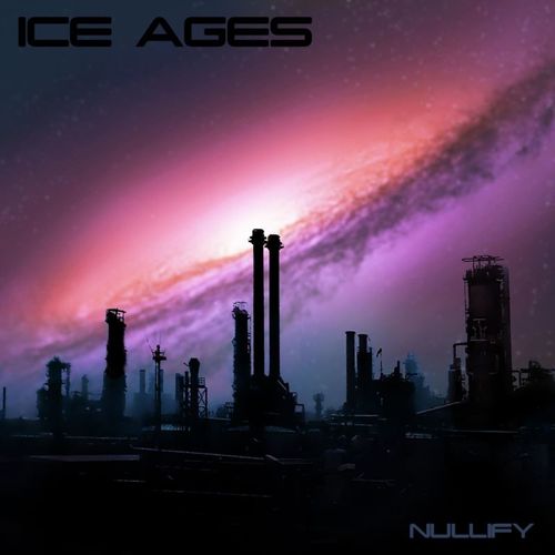 ICE AGES - Nullify cover 