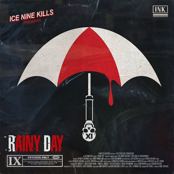 ICE NINE KILLS - Rainy Day cover 