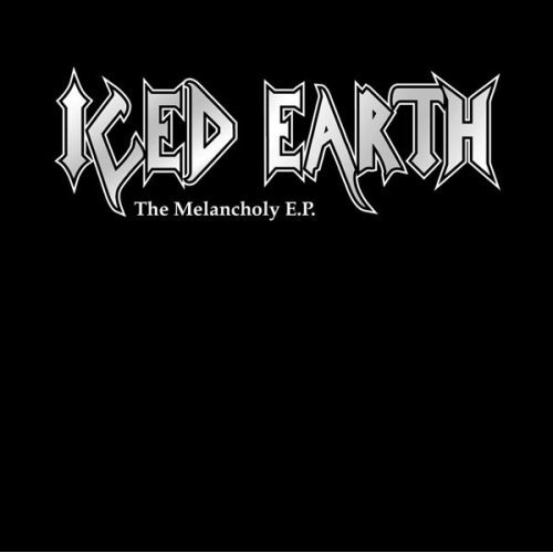 ICED EARTH - The Melancholy E.P. cover 