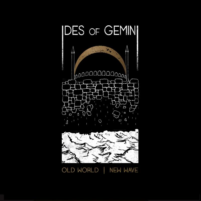 IDES OF GEMINI - Old World / New Wave cover 