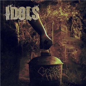 IDOLS - Choose Hate cover 