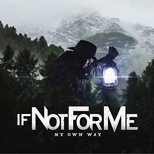 IF NOT FOR ME - My Own Way cover 