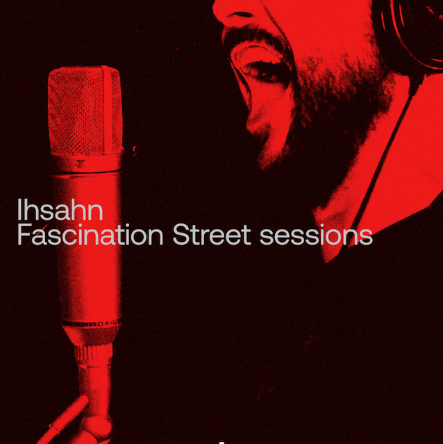 IHSAHN - Fascination Street Sessions cover 