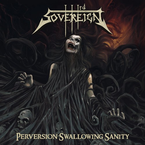 IIIRD SOVEREIGN - Perversion Swallowing Sanity cover 