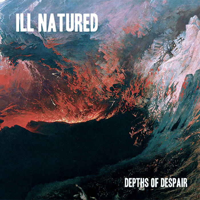 ILL NATURED - Depths Of Despair cover 