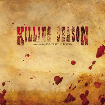 IMMERSED IN BLOOD - Killing Season cover 