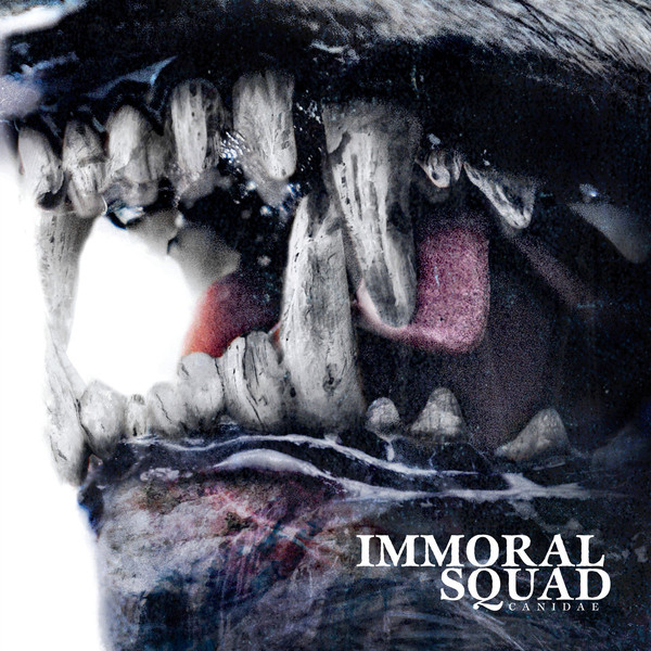 IMMORAL SQUAD - Canidae cover 