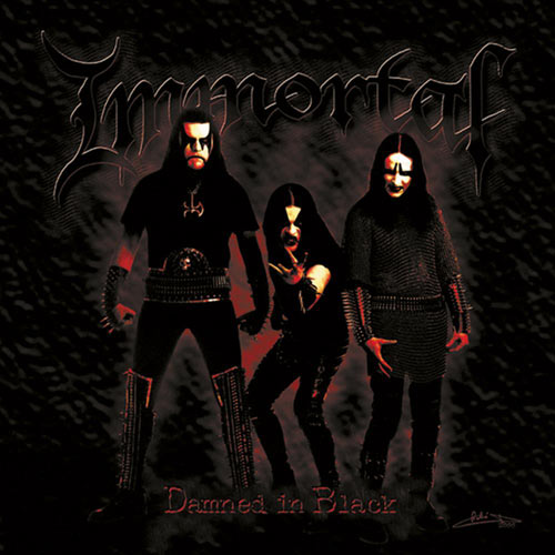 IMMORTAL - Damned in Black cover 