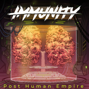 IMMUNITY - Post Human Empire cover 