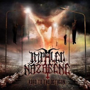 IMPALED NAZARENE - Road to the Octagon cover 