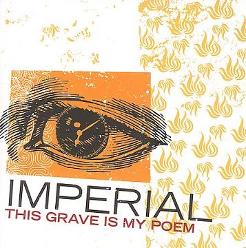 IMPERIAL (FL) - This Grave Is My Poem cover 