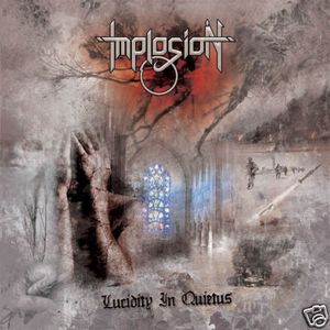 IMPLOSION - Lucidity In Quietus cover 