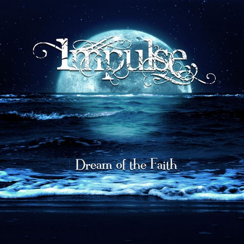 IMPULSE - Dream of the Faith cover 