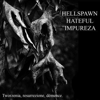 IMPUREZA - Tworzenia, Resurrezione, Démence cover 