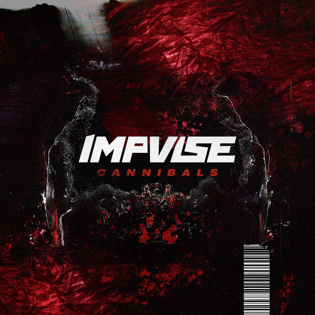 IMPVLSE - Cannibals cover 