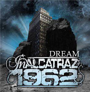 IN ALCATRAZ 1962 - Dream cover 