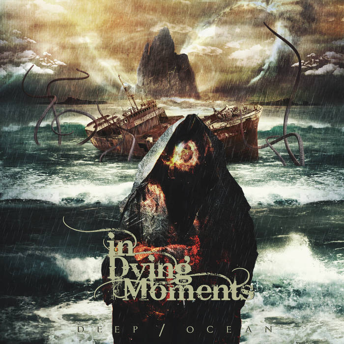 IN DYING MOMENTS - Deep Ocean cover 