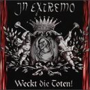 IN EXTREMO - Weckt die Toten! cover 