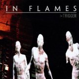 IN FLAMES - Trigger cover 