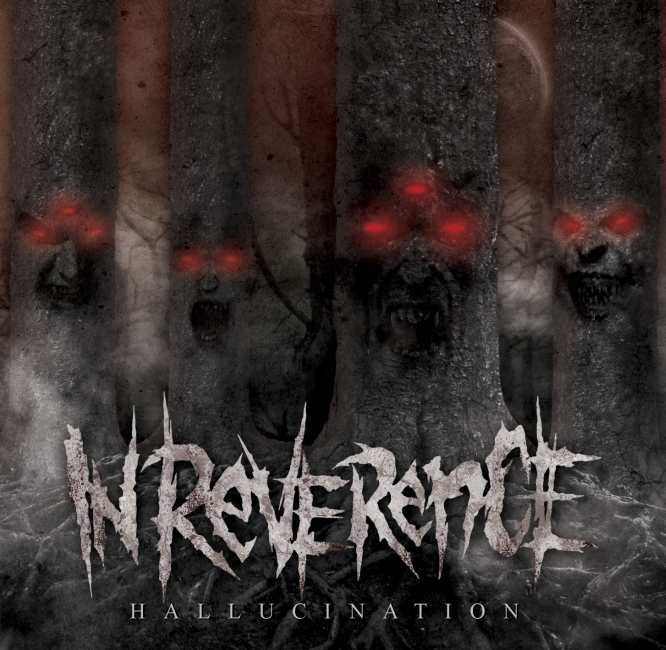 IN REVERENCE - Hallucination cover 
