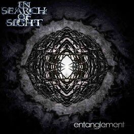 IN SEARCH OF SIGHT - Entanglement cover 
