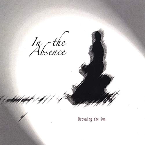 IN THE ABSENCE - Drowning The Sun cover 