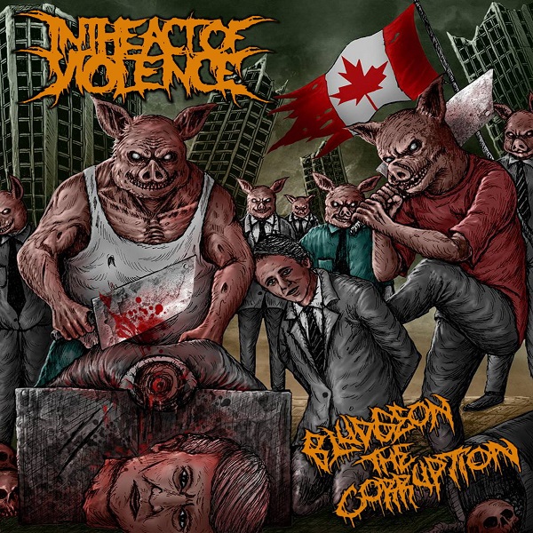 IN THE ACT OF VIOLENCE - Bludgeon The Corruption cover 