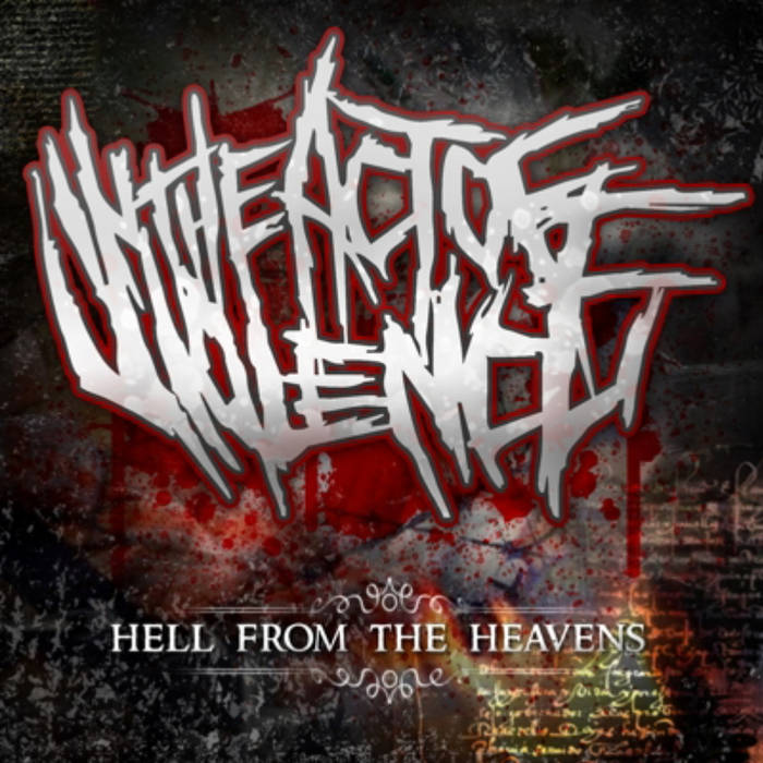 IN THE ACT OF VIOLENCE - Hell From The Heavens cover 