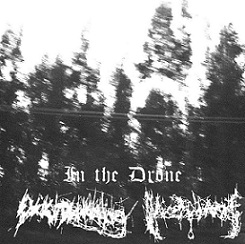IN THE DRONE - In the Drone / OkkultBlakkKilling / Noise Black Noose cover 