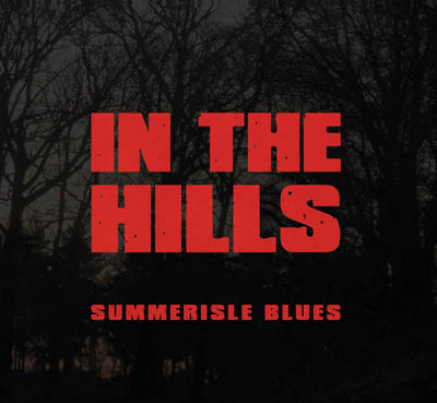 IN THE HILLS - Summerisle Blues cover 