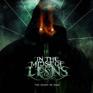 IN THE MIDST OF LIONS - The Heart Of Man cover 