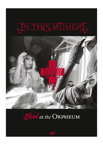 IN THIS MOMENT - Blood At The Orpheum cover 