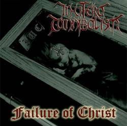 IN UTERO CANNIBALISM - Failure of Christ cover 