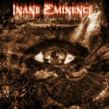 INANE EMINENCE - The Fading Light In Your Eyes cover 
