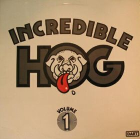 INCREDIBLE HOG - Volume 1 cover 