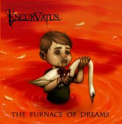 INCURVATUS - The Furnace of Dreams cover 