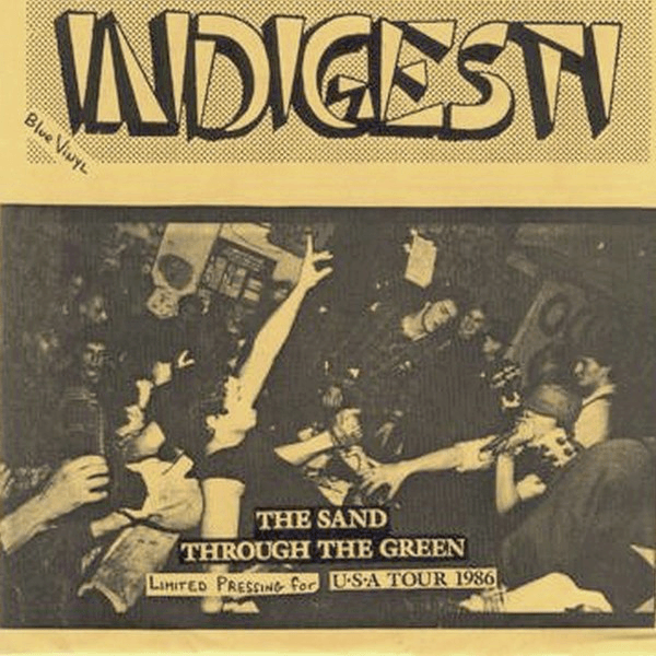 INDIGESTI - The Sand Through The Green cover 