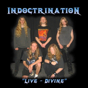 INDOCTRINATION - Live - Divine cover 