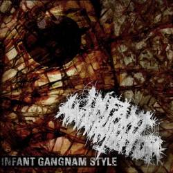 INFANT ANNIHILATOR - Infant Gangnam Style cover 