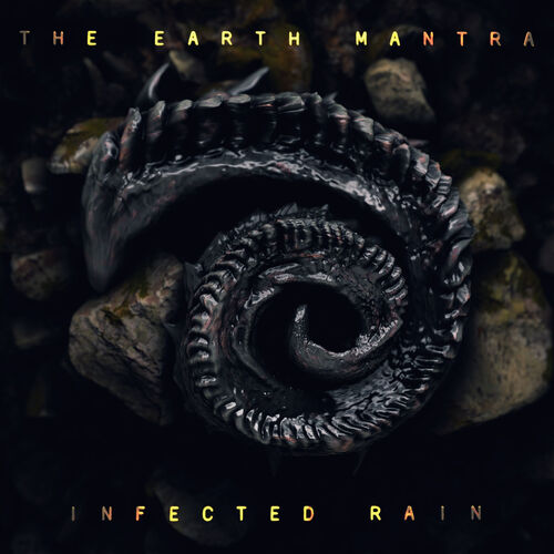 INFECTED RAIN - The Earth Mantra cover 